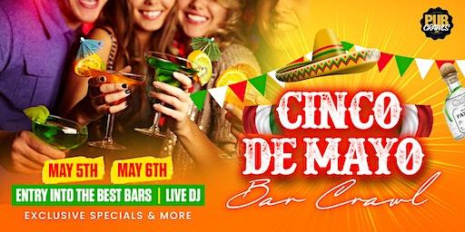 San Jose Official Cinco De Mayo Bar Crawl
