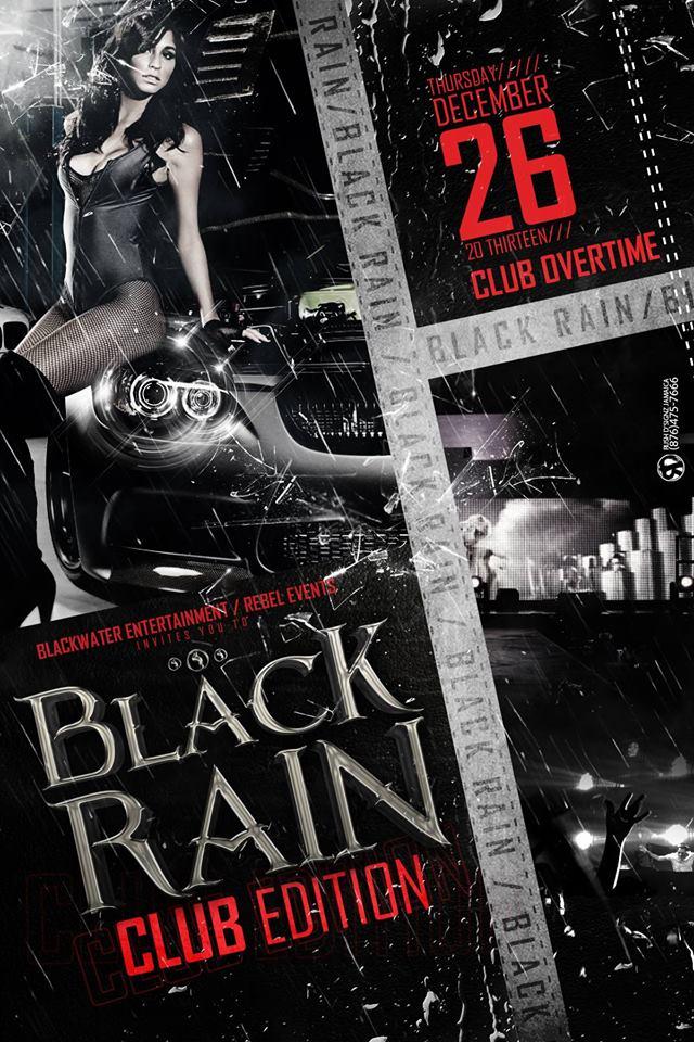 Black Rain: The Club Edition