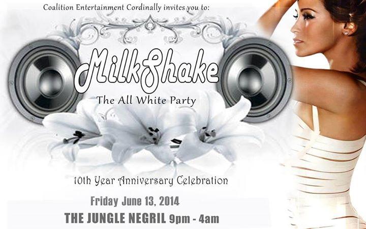 MILKSHAKE - THE ALL WHITE PARTY - 10TH ANNIVERSARY