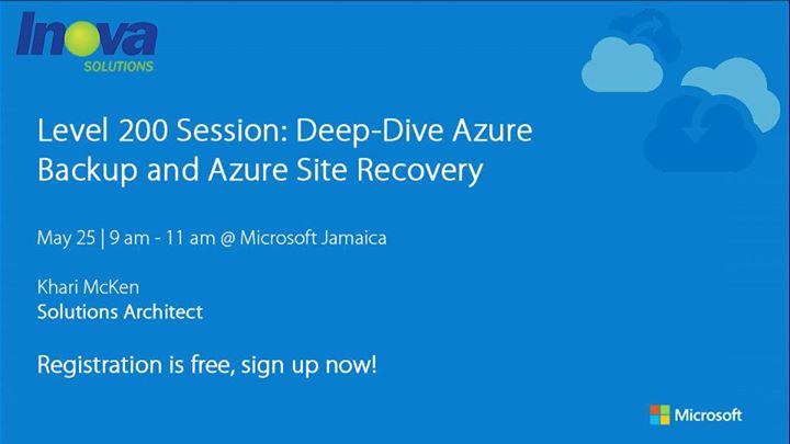 Deep-Dive Azure Back & Site Recovery