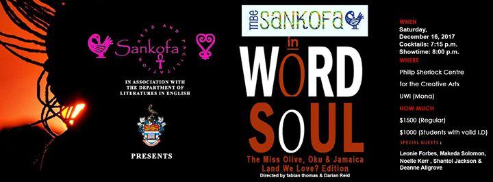 WORD SOUL: The Miss Olive, Oku & Jamaica Land We Love? Edition