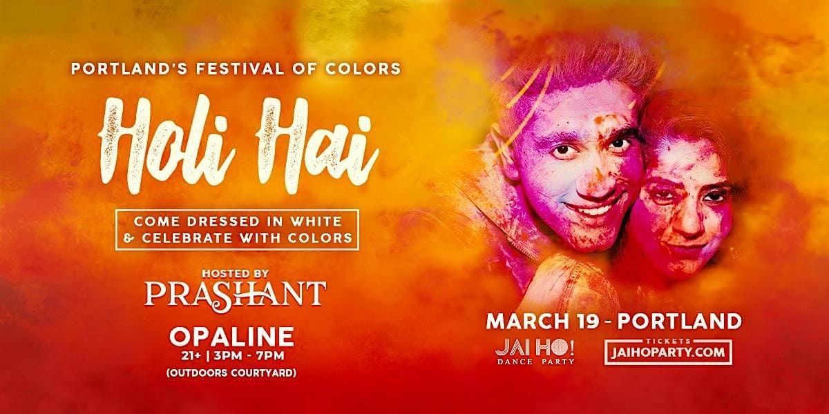 Portland: Holi Hai - Festival of Colors Bollywood Party | DJ Prashant