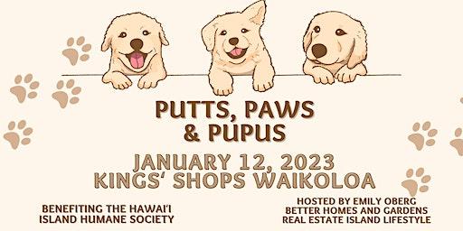 Putts, Paws, and Pupus Giveback Event