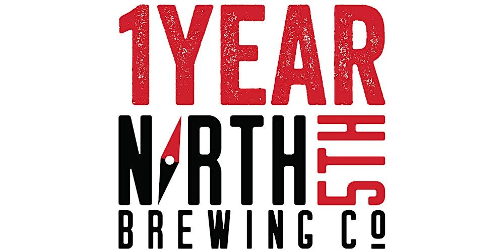 North 5th Brewing Co's First Year Anniversary Party