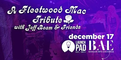 Launchpad Presents A Fleetwood Mac Tribute at the Bangor Arts Exchange
