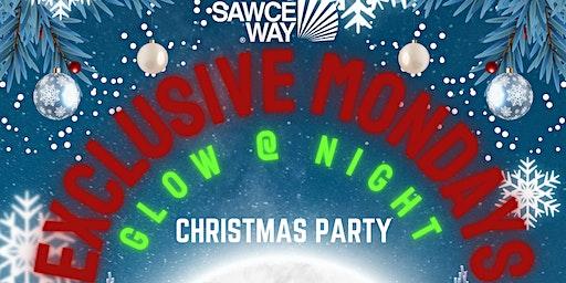 "EXCLUSIVE MONDAYS": GLOW @ NIGHT CHRISTMAS PARTY"