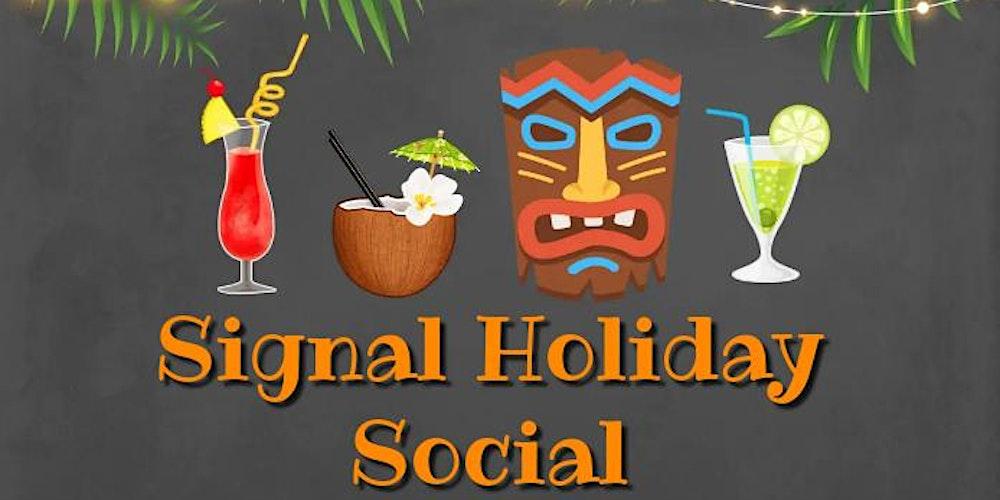 Signal Holiday Social