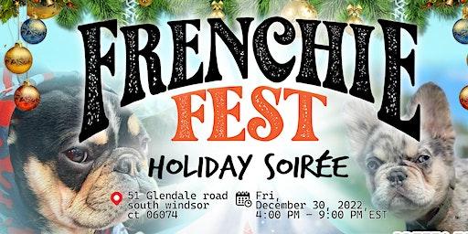 Frenchie Fest Holiday Soiree