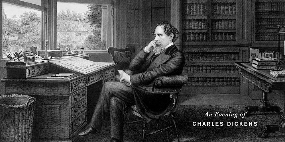 AN EVENING OF CHARLES DICKENS with Wilton Morley & Blake Casper