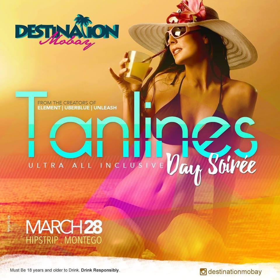 Tanlines: Day Soiree - Destination Mobay