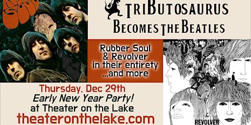 Tributosaurus  becomes The Beatles (Rubber Soul & Revolver)