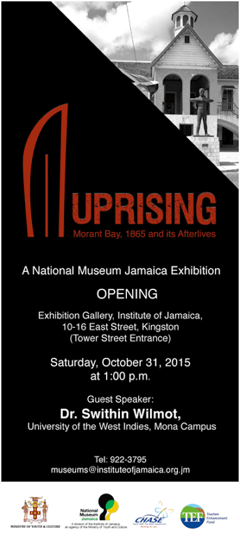Uprising Morant Bay and its Alternatives: A National Museum Jamaica Exhibition