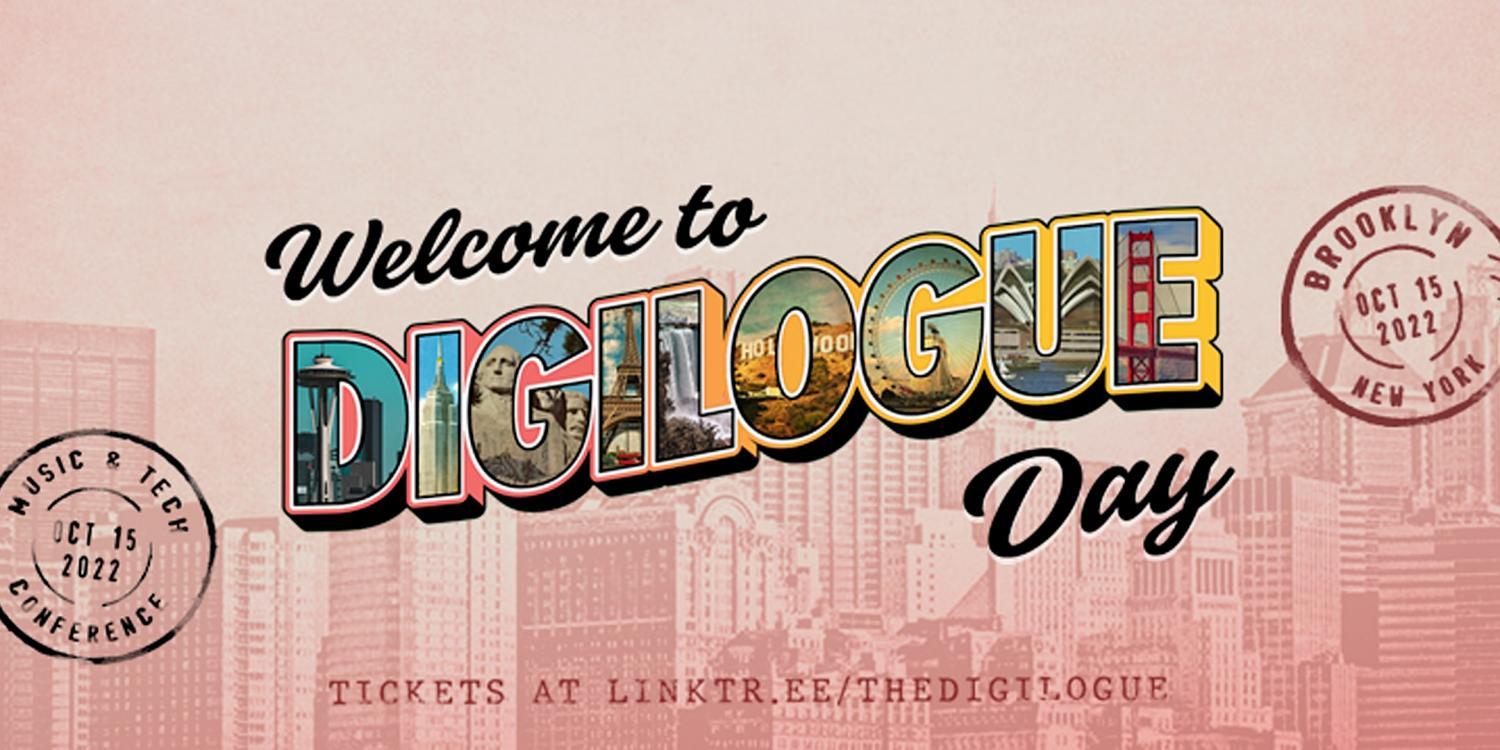 Digilogue Day / Music & Tech Conference / October 15th / Brooklyn, NYC
Sat Oct 15, 9:00 AM - Sat Oct 15, 8:00 PM
