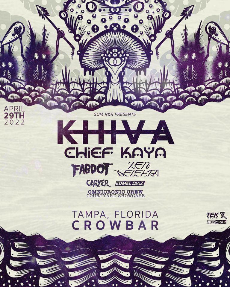 Khiva w/ Chief Kaya + Zen Selekta & Fabdot live in Tampa FL