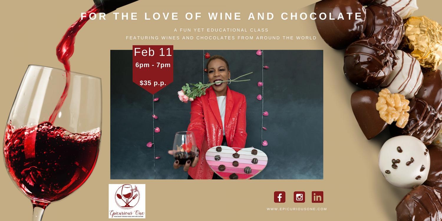 For The Love of Wine and Chocolate