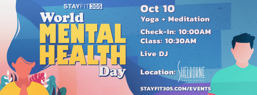 Rooftop Yoga + Meditation at Shelborne South Beach for World Mental Health Day