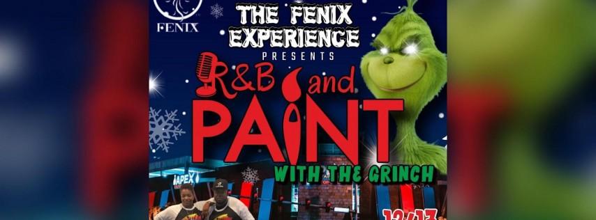 R&B and Paint™? presents Christmas w/the Grinch Glow n Paint at APEX!