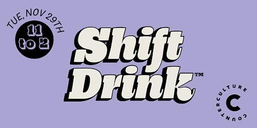 Shift Drink™️ DALLAS