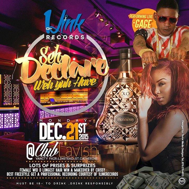 Declare Weh Yuh Have