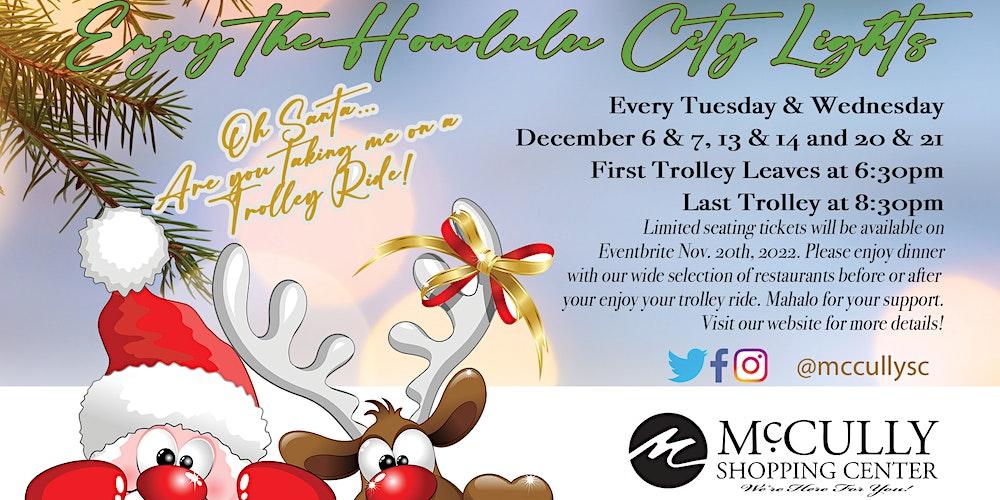 2022 Holiday Trolley Rides to see the Famous Honolulu City Lights