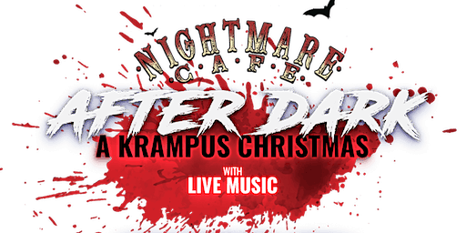 Nightmare Cafe After Dark: A Krampus Christmas