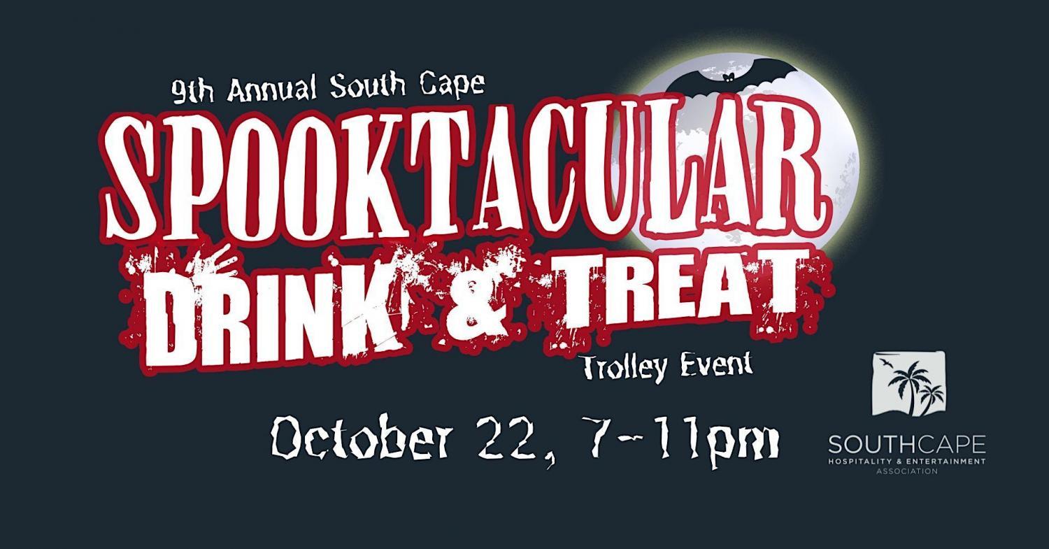 9th Annual South Cape Spooktacular Drink or Treat Trolley Event
Sat Oct 22, 7:00 PM - Sat Oct 22, 11:00 PM