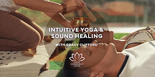 Intuitive Yoga & Sound Healing with Grady Clifford