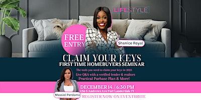 Claim My Keys : First Time Home Buyer Seminar