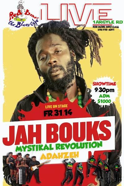 Jah Bouks Redbones Live