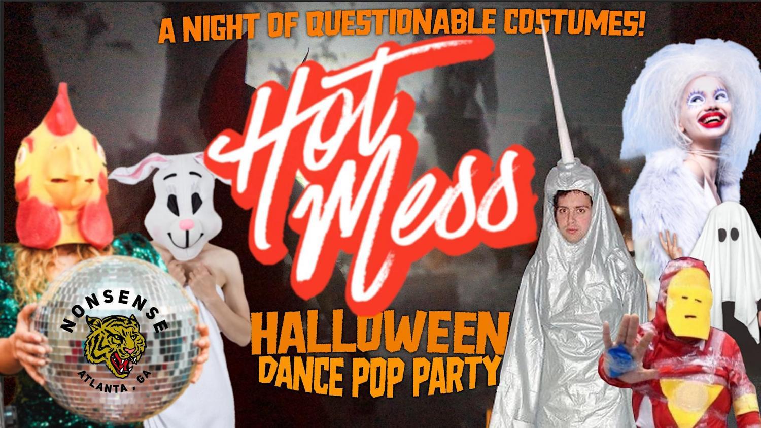Hot Mess Halloween Dance Pop Party
Fri Oct 21, 10:00 PM - Sat Oct 22, 3:00 AM
in 2 days