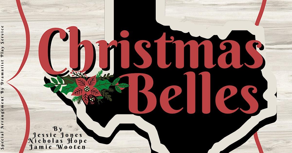 Christmas Belles
Fri Nov 25, 7:30 PM - Fri Nov 25, 10:30 PM
in 37 days