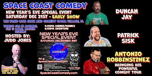 NEW YEAR'S EVE Space Coast Comedy SPECIAL EVENT  - 6PM/EARLY SHOW