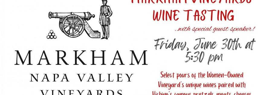 Markham Vineyards Wine Tasting with Special Guest Speaker
