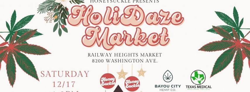 HoliDaze Market (Presented by HoneySuckle @Railway Heights Market)