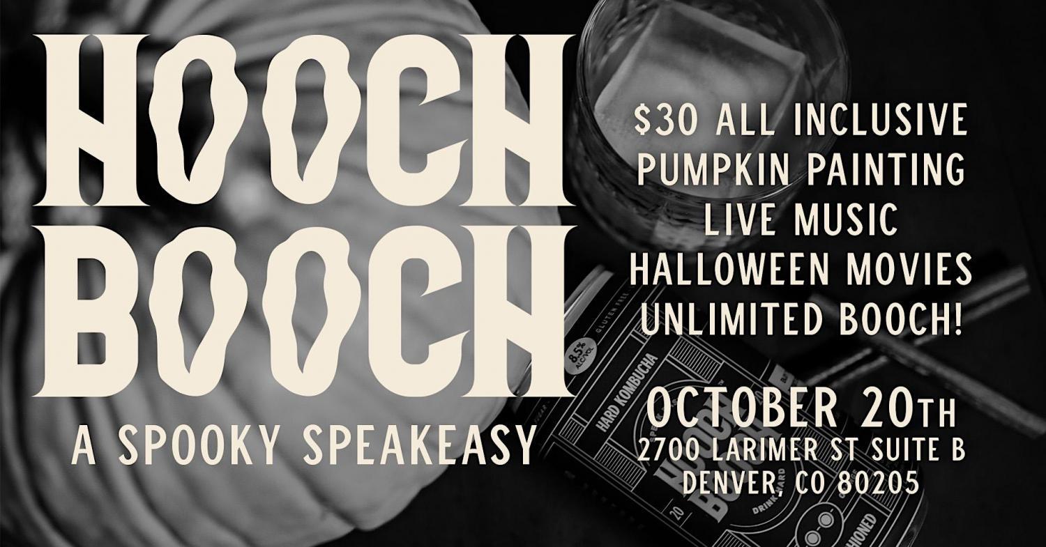 Hooch Booch - A Halloween Gathering
Thu Oct 20, 7:00 PM - Thu Oct 20, 7:00 PM