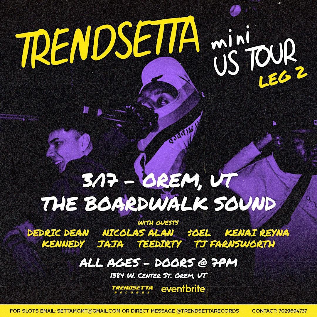 TRENDSETTA LIVE IN UTAH @ THE BOARDWALK!