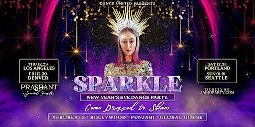 SPARKLE NYE - Bollywood & World Music Party | DJ Prashant + Guests (PDX)