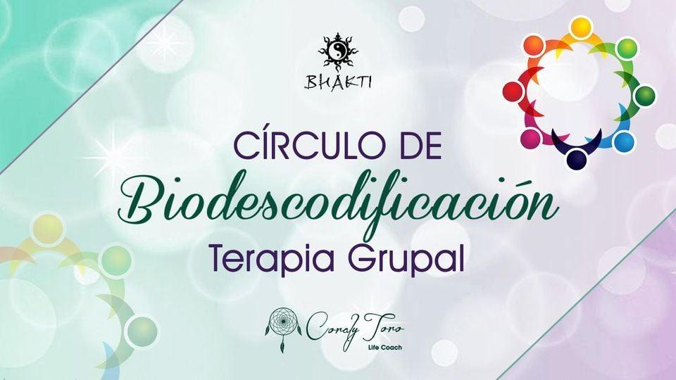 Círculo de Biodescodificación [ Terapia Grupal ] Presencial