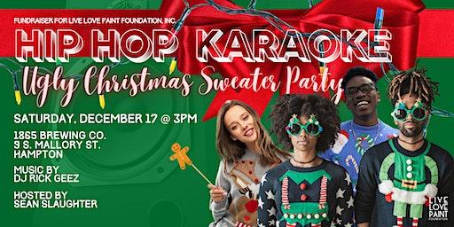 Hip Hop Karaoke & Ugly Christmas Sweater Party Fundraiser