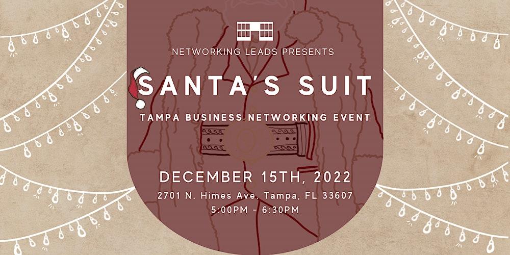 12/15/22 Networking Event: Santa’s Suit