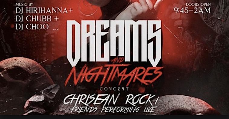 Chrisean Rock - Dreams & Nightmares
Fri Oct 21, 7:00 PM - Sat Oct 22, 2:00 AM