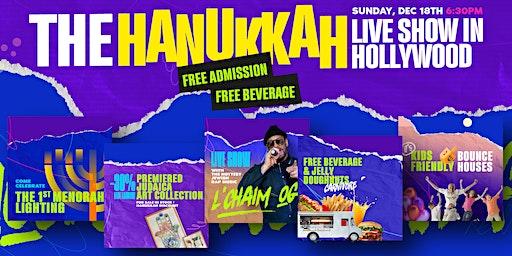 The Hanukkah Live Show in Hollywood