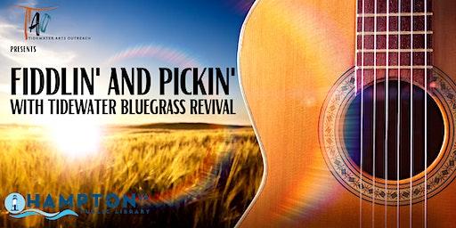 Fiddlin' and Pickin' with Tidewater Bluegrass Revival