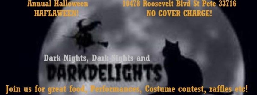 Dark Sights, Dark Nights & Dark Delight Halloween Haflaween