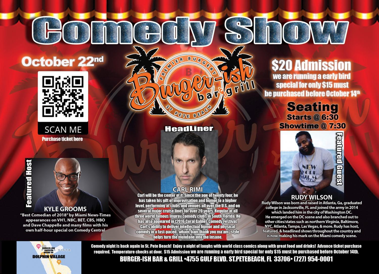 Comedy Show St. Pete Beach
Sat Oct 22, 6:30 PM - Sat Oct 22, 11:00 PM
in 2 days