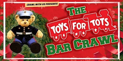 The 5th Annual Toys For Tots Bar Crawl - Wichita