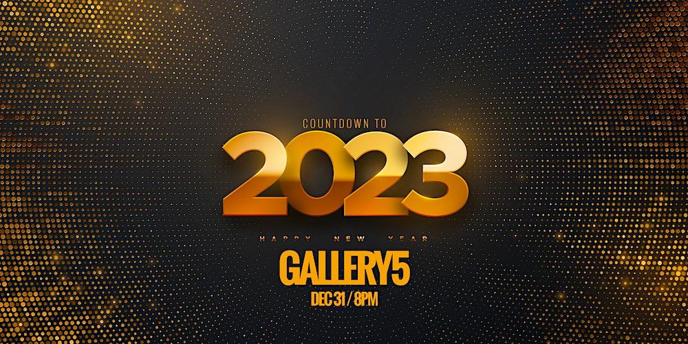 Gallery5 New Years Eve Celebration!