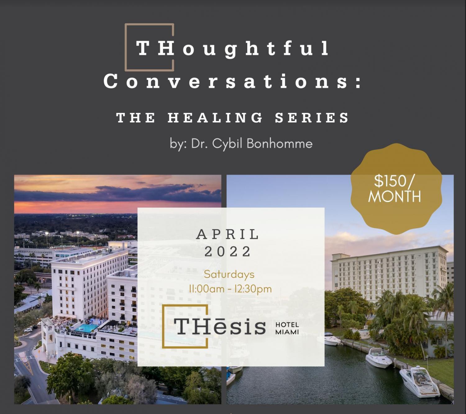 THoughtful Conversations: The Healing Series @ THesis Hotel