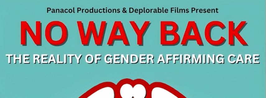 NO WAY BACK: The Reality of Gender-Affirming Care