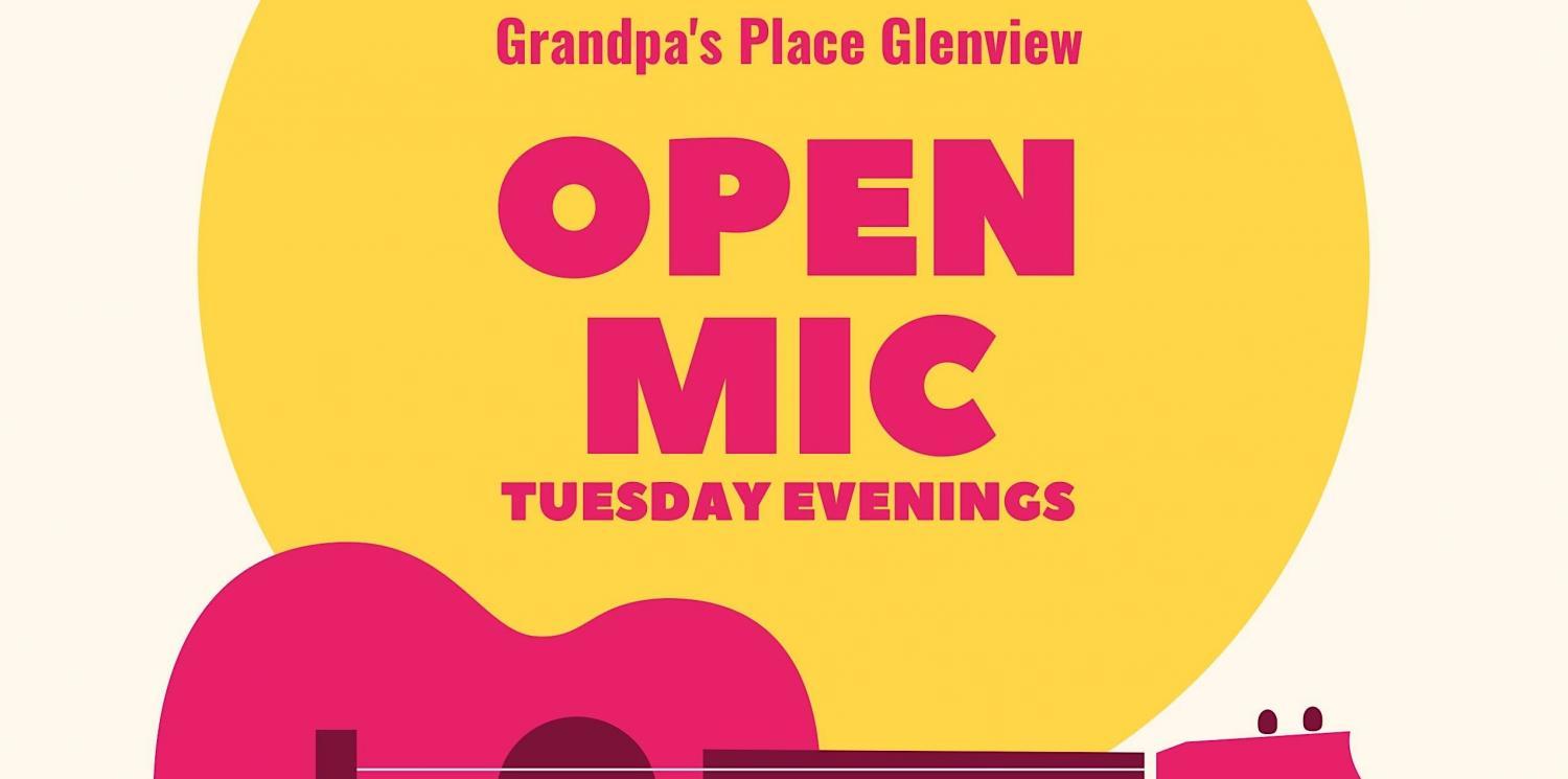 Open Mic at Grandpa's Place Glenview
Tue Jan 3, 7:00 PM - Tue Jan 3, 10:00 PM
in 60 days
